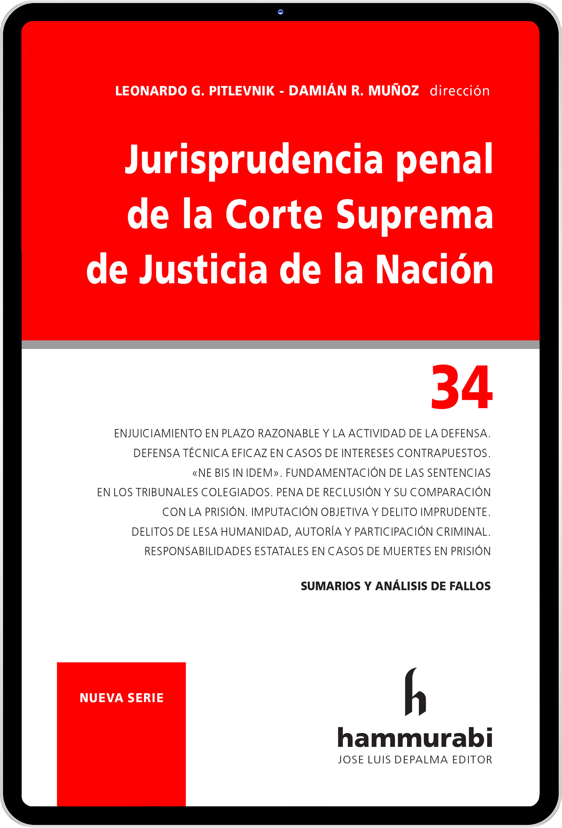 Jurisprudencia penal de la Corte Suprema de Justicia de la Nación, t. 34